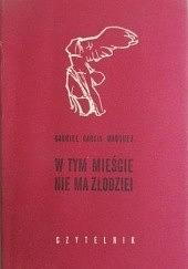 W tym mieście nie ma złodzei by Gabriel García Márquez