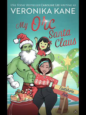 My Orc Santa Claus by Veronika Kane