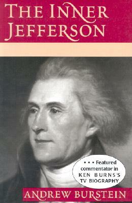 The Inner Jefferson by Andrew Burstein