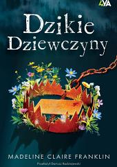 Dzikie dziewczyny by Madeline Claire Franklin