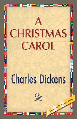 A Christmas Carol by Charles Dickens