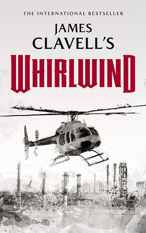 Whirlwind by James Clavell