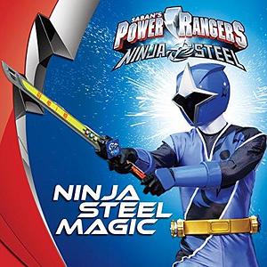 Ninja Steel Magic by Sara Schonfeld