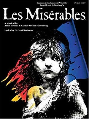 Les Miserables: Sheet Music by Alain Boublil, Claude-Michael Schonberg