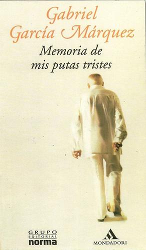 Memoria de mis putas tristes by Gabriel García Márquez