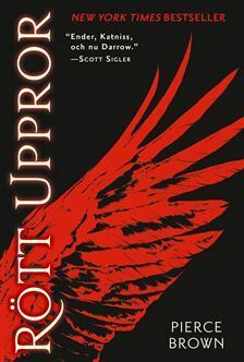 Rött uppror by Pierce Brown