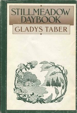 Stillmeadow Daybook by Gladys Taber