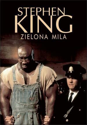 Zielona Mila by Stephen King