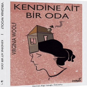 Kendine Ait Bir Oda by Virginia Woolf