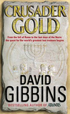 Crusader Gold by David Gibbins