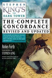 Stephen King's the Dark Tower Concordance by Robin Furth