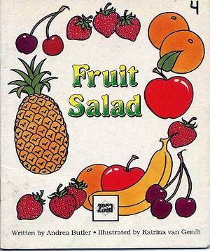Fruit Salad by Andrea Butler