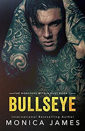 Bullseye by Monica James