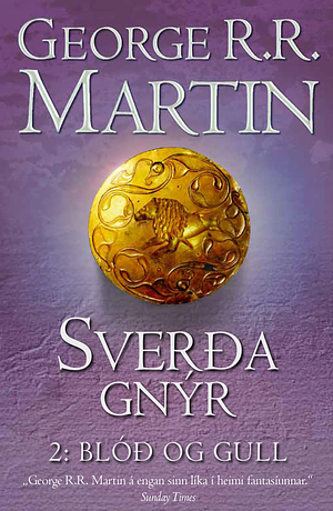 Sverðagnýr 2 : Blóð og gull by George R.R. Martin