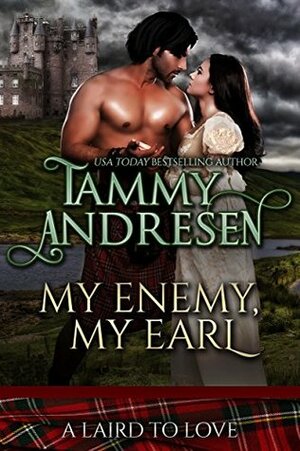 My Enemy, My Earl by Tammy Andresen