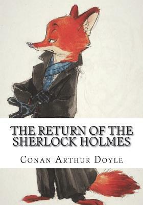 The Return Of the Sherlock Holmes by Arthur Conan Doyle