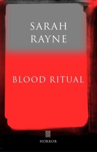 Blood Ritual by Sarah Rayne