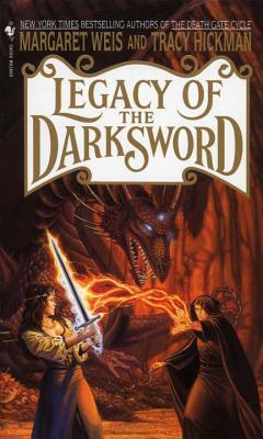 Legacy of the Darksword by Margaret Weis, Tracy Hickman