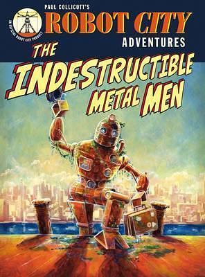 Robot City Indestructible Metal M by Paul Collicutt, Paul Collicutt