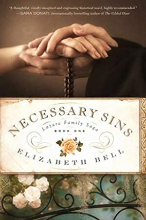 Necessary Sins by Elizabeth Bell
