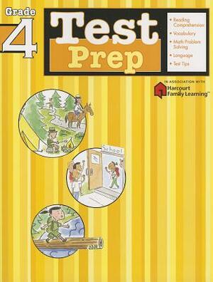 Test Prep: Grade 4 (Flash Kids Harcourt Family Learning) by 