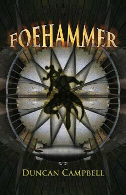 Foehammer by Duncan Campbell