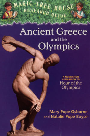 Ancient Greece and the Olympics by Natalie Pope Boyce, Mary Pope Osborne, Salvatore Murdocca