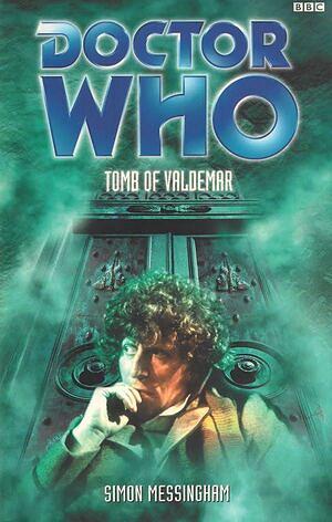 Doctor Who: Tomb of Valdemar by Simon Messingham