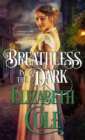 Breathless in the Dark by Elizabeth Cole