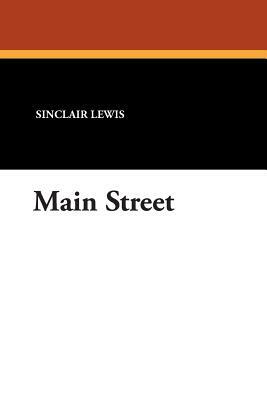 Main Street by Sinclair Lewis