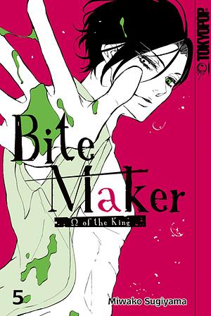 Bite Maker - Omega of the King, Band 5 by Miwako Sugiyama