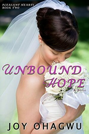 Unbound Hope by Joy Ohagwu