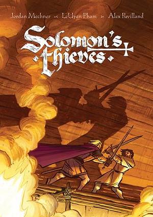 Solomon's Thieves by Jordan Mechner, Alex Puvilland