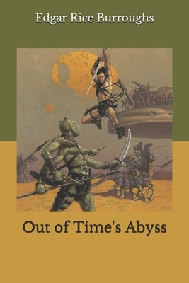 Out of Time's Abyss by Edgar Rice Burroughs