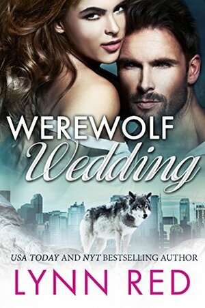 Werewolf Wedding by Lynn Red