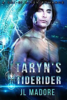 Taryn's Tiderider by J.L. Madore, Skylar Rain