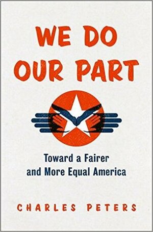 We Do Our Part by Charles Peters