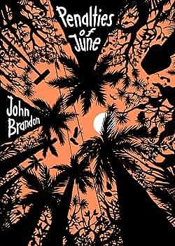 Penalties of June by John Brandon