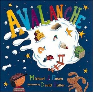 Avalanche by Michael J. Rosen