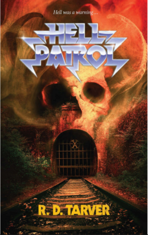 Hell Patrol by R.D. Tarver