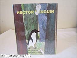 Hector Penguin by Louise Fatio, Roger Duvoisin