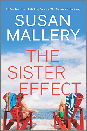 The Sister Effect by Susan Mallery