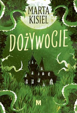 Dożywocie by Marta Kisiel