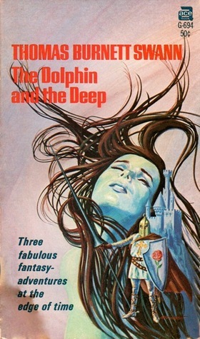 The Dolphin and The Deep by Thomas Burnett Swann
