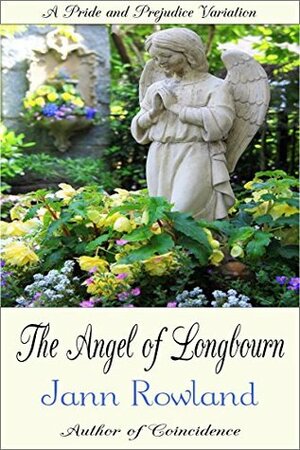 The Angel of Longbourn by Jann Rowland