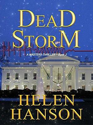 Dead Storm by Helen Hanson, Helen Hanson