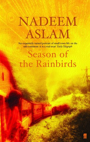 Le Cri de l'oiseau de pluie by Nadeem Aslam