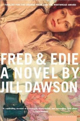 FredEdie: A Novel by Jill Dawson