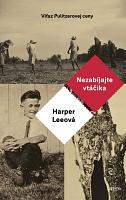 Nezabíjajte vtáčika by Harper Lee