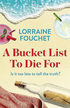 A Bucket List To Die for by Lorraine Fouchet